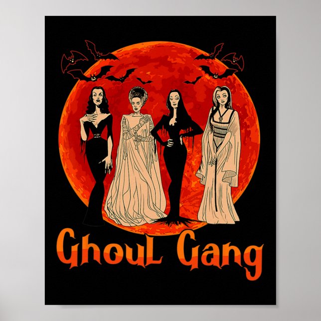 Ghoul Gang Horror Goth Queens Halloween Bride Fun  Poster (Front)