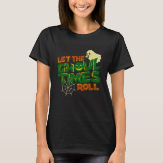 Ghoul Times Roll T-Shirt