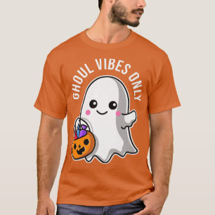 Ghoul Vibes Only Good Ghost Cute Kawaii Pun Dark 1 T-Shirt