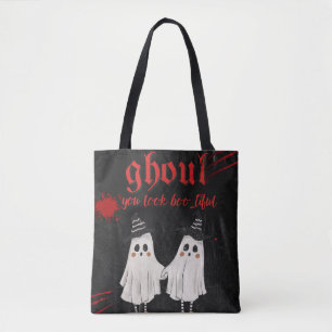 Ghoul You Look Boo-tiful  Funny Halloween Tote Bag