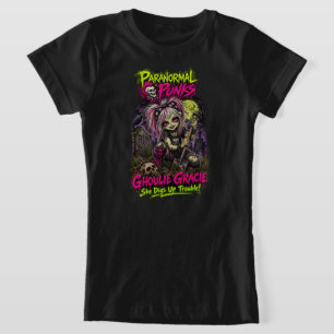 Ghoulie Gracie - Paranormal Punks T-Shirt