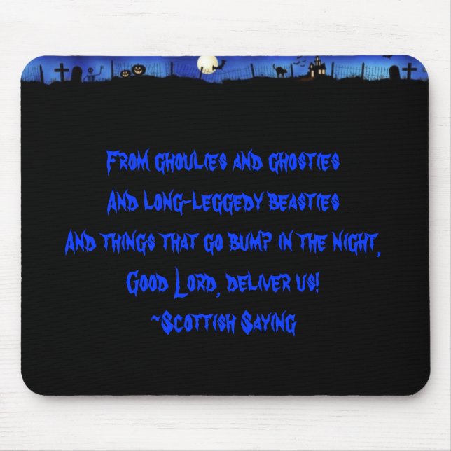 Ghoulies & Ghosties Mouse Mat (Front)