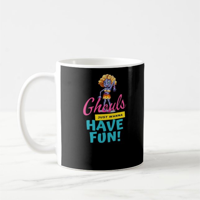 Ghouls Just Wanna Have Fun Autumn Feeling Coffee Mug (Left)