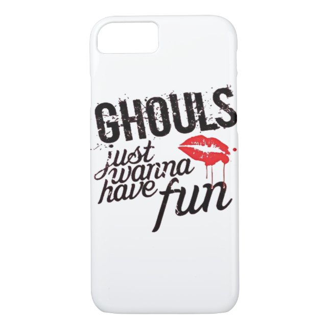 Ghouls Just Wanna Have Fun Autumn Slogan Funny Case-Mate iPhone Case (Back)