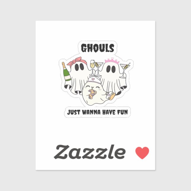 Ghouls Just Wanna Have Fun Basic Design (Sheet)