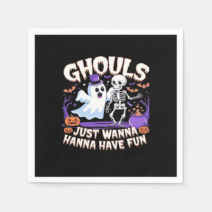 Ghouls Just Wanna Have Fun Basic & Quote Napkin