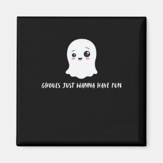 Ghouls Just Wanna Have Fun Boo-tiful Autumn Magnet