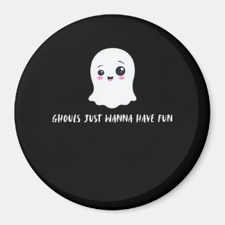 Ghouls Just Wanna Have Fun Boo-tiful Autumn Magnet