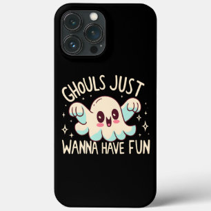 Ghouls Just Wanna Have Fun , Cute Ghosts Halloween iPhone 13 Pro Max Case
