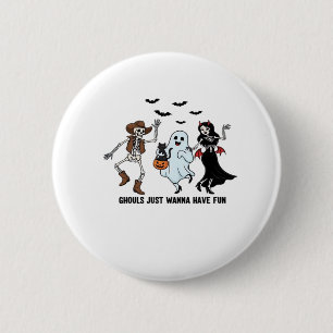 Ghouls Just Wanna Have Fun - Dancing Skeleton Spoo 6 Cm Round Badge