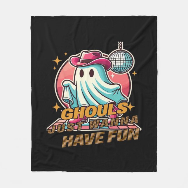 Ghouls Just Wanna Have Fun Disco Design For Hallow Fleece Blanket (Front)
