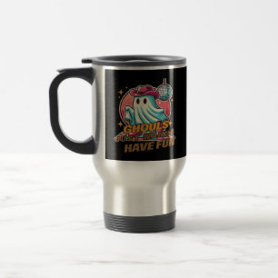 Ghouls Just Wanna Have Fun Disco Design For Hallow Travel Mug