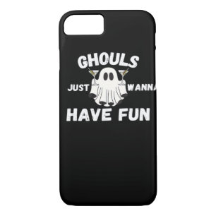 Ghouls Just Wanna Have Fun – Funny Halloween Cockt iPhone 8/7 Case