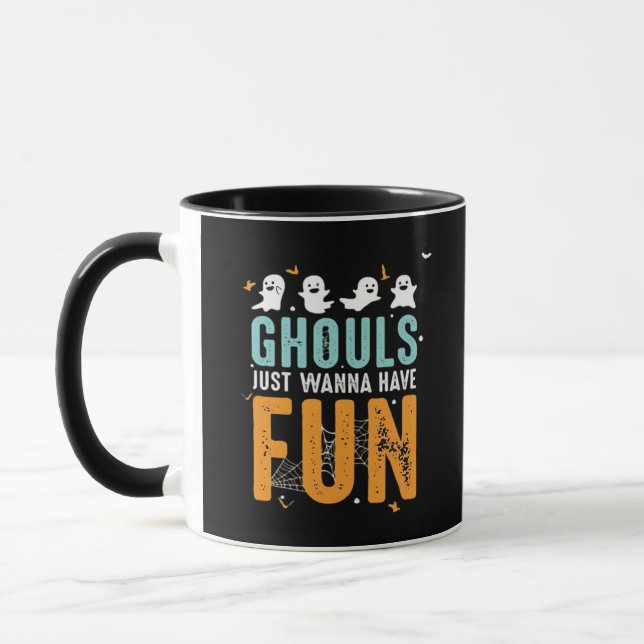 Ghouls Just Wanna Have Fun Funny Halloween Costume Mug (Left)