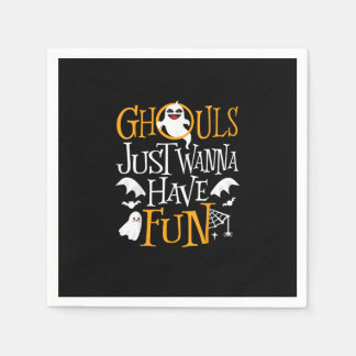 Ghouls Just Wanna Have Fun Funny Halloween Costume Napkin