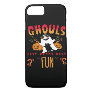 Ghouls Just Wanna Have Fun Funny Halloween , Pumpk iPhone 8/7 Case