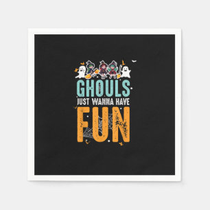 Ghouls Just Wanna Have Fun Funny Halloween Witches Napkin
