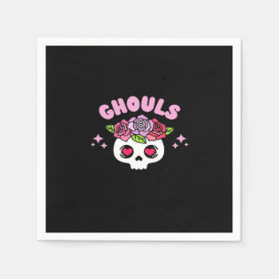 Ghouls Just Wanna Have Fun Funny Quote Napkin