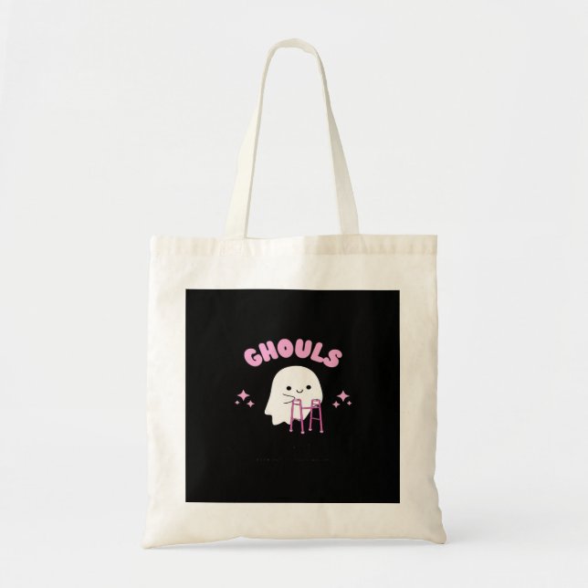 Ghouls Just Wanna Have Fun Funny & Sloth Tote Bag (Front)