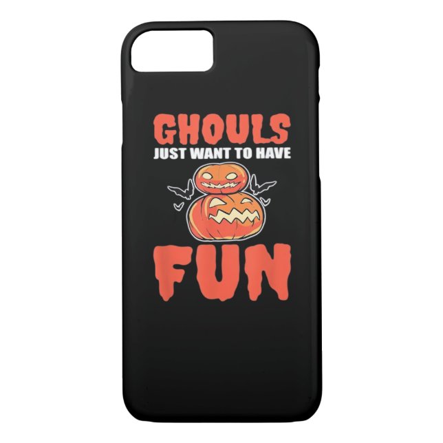 Ghouls Just Wanna Have Fun Funny Style Case-Mate iPhone Case (Back)