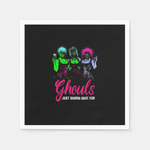 Ghouls Just Wanna Have Fun - Funny Vintage Hallowe Napkin