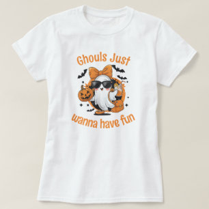 "Ghouls Just Wanna Have Fun" Ghost Halloween T-Shirt