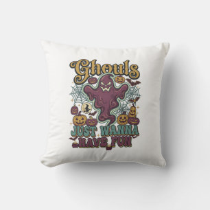 Ghouls Just Wanna Have Fun Ghost Pumpkins Witch Mo Cushion
