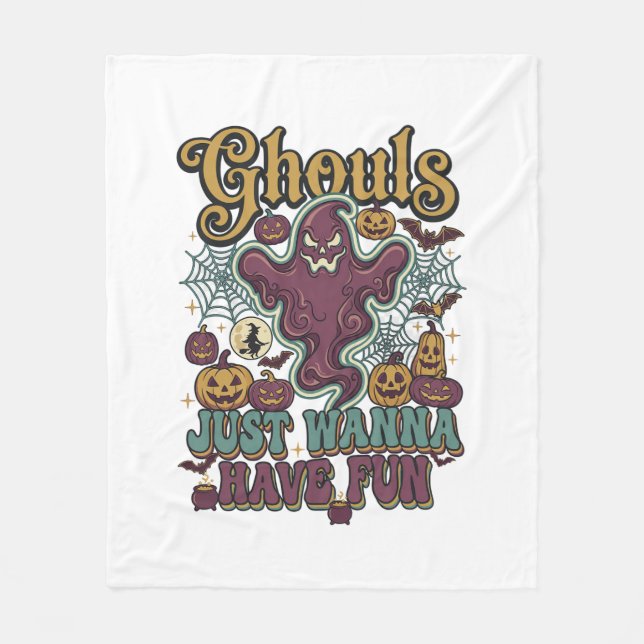Ghouls Just Wanna Have Fun Ghost Pumpkins Witch Mo Fleece Blanket (Front)