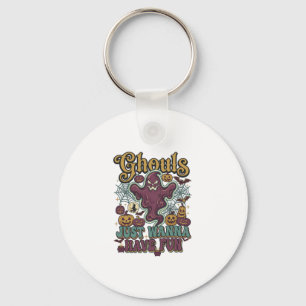 Ghouls Just Wanna Have Fun Ghost Pumpkins Witch Mo Key Ring