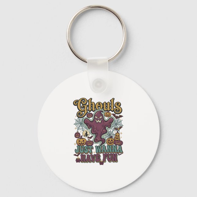 Ghouls Just Wanna Have Fun Ghost Pumpkins Witch Mo Key Ring (Front)