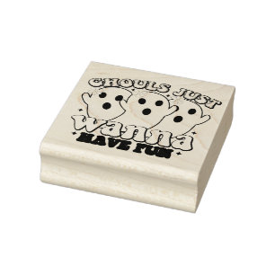 Ghouls Just Wanna Have Fun Ghost  Rubber Stamp