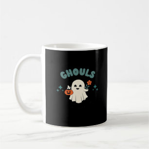 Ghouls Just Wanna Have Fun Halloween Art Funny Quo Coffee Mug
