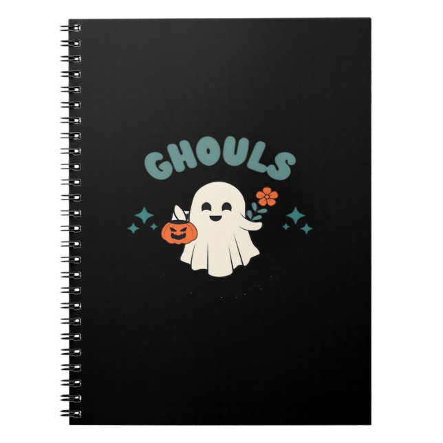 Ghouls Just Wanna Have Fun Halloween Art Funny Quo Notebook (Front)