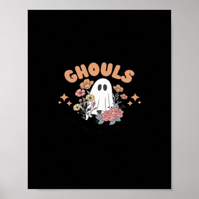 Ghouls Just Wanna Have Fun Halloween Art Sloth Des Poster (Front)