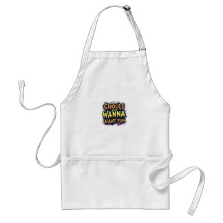 Ghouls Just Wanna Have Fun - Halloween Design Standard Apron