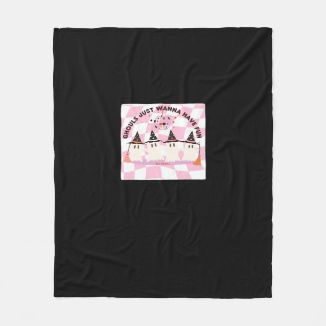 Ghouls Just Wanna Have Fun Halloween Design Trendi Fleece Blanket (Front)