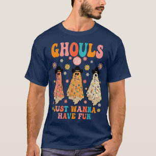Ghouls Just Wanna Have Fun, Halloween Ghouls Cowgi T-Shirt