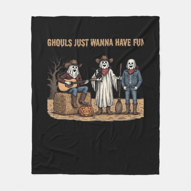Ghouls Just Wanna Have Fun Halloween Gifts Autumn  Fleece Blanket (Front)