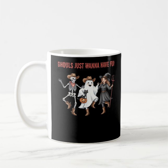 Ghouls Just Wanna Have Fun Halloween Gifts Basic D Coffee Mug (Left)