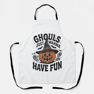 Ghouls Just Wanna Have Fun Halloween Pumpkin Ghost Apron