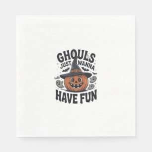Ghouls Just Wanna Have Fun Halloween Pumpkin Ghost Napkin