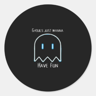 Ghouls Just Wanna Have Fun – Halloween Season Classic Round Sticker