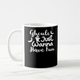 Ghouls Just Wanna Have Fun Halloween Sloth Style Coffee Mug