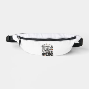 Ghouls Just Wanna Have Fun Halloween Vector Design Bum Bags