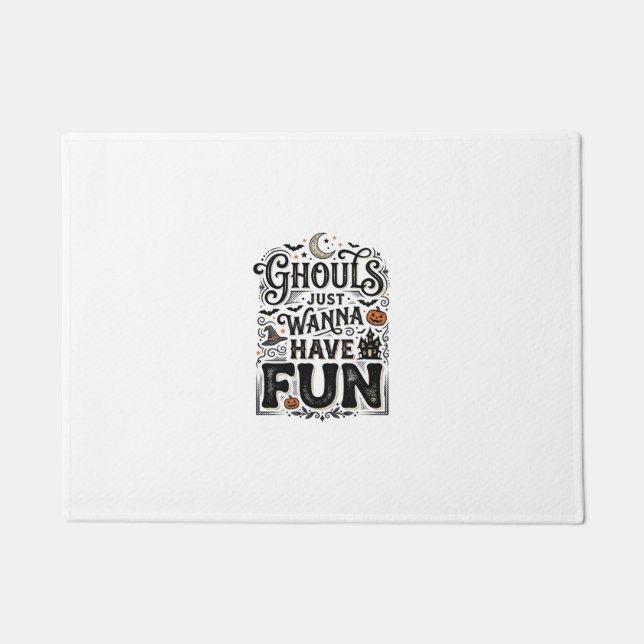 Ghouls Just Wanna Have Fun Halloween Vector Design Doormat (Front)