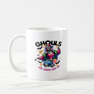Ghouls Just Wanna Have Fun Halloween Vibes Coffee Mug