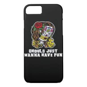 Ghouls Just Wanna Have Fun – Happy Halloween Sloga iPhone 8/7 Case
