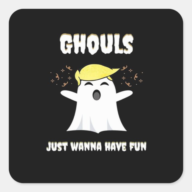 Ghouls Just Wanna Have Fun Retro Design Square Sticker (Front)