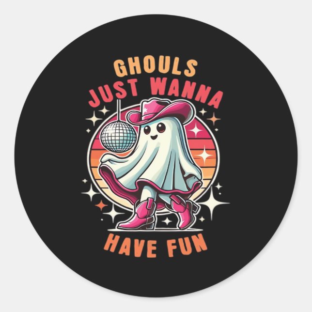 Ghouls Just Wanna Have Fun Retro Disco Classic Round Sticker (Front)