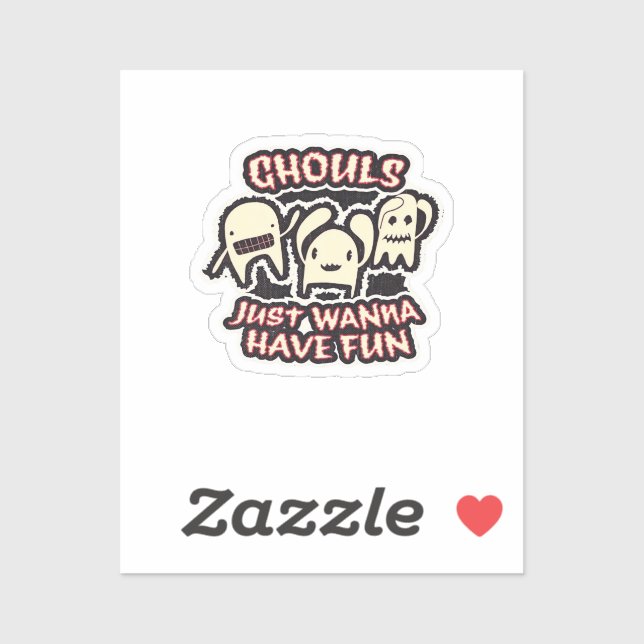 Ghouls Just Wanna Have Fun Retro Spooky (Sheet)